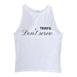 TERFS Don't Serve top